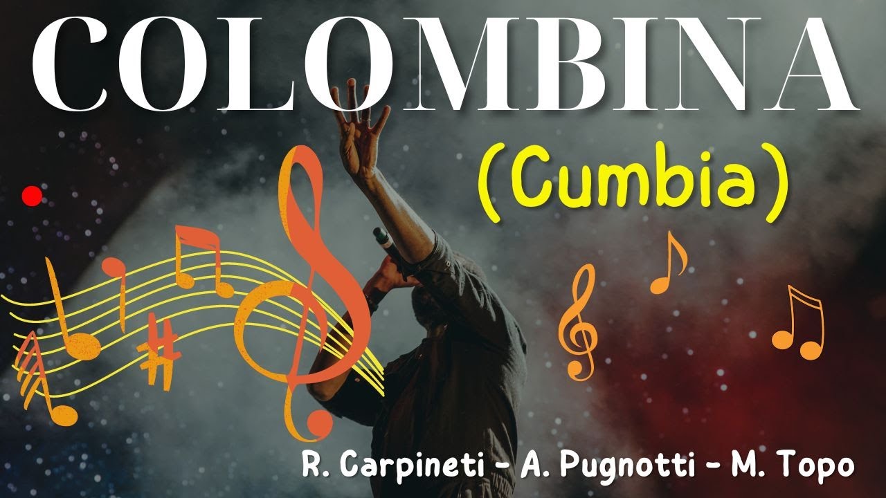  COLOMBINA (Cumbia) Orchestra ROBERTO CARPINETI 
